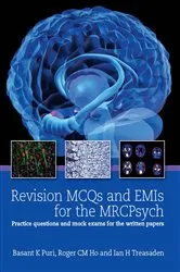 Book cover of Revision MCQs and EMIs for the MRCPsych by Basant K Puri