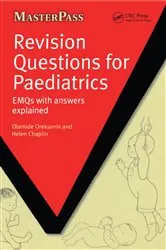 Book cover of Revision Questions for Paediatrics by Olamide Orekunrin