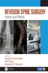 Book cover of Revision Spine Surgery by Gregory D. Schroeder