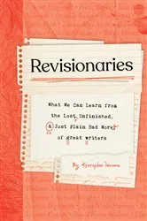Book cover of Revisionaries by Kristopher Jansma