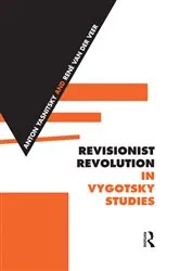 Book cover of Revisionist Revolution in Vygotsky Studies by Anton Yasnitsky