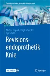 Book cover of Revisionsendoprothetik Knie by Markus Tingart