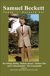 Book cover of Revisiting Molloy, Malone meurt / Malone Dies and L’Innommable / The Unnamable by David Tucker