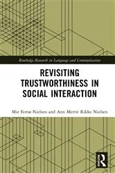 Book cover of Revisiting Trustworthiness in Social Interaction by Mie Femø Nielsen