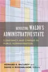 Book cover of Revisiting Waldo's Administrative State by David H. Rosenbloom