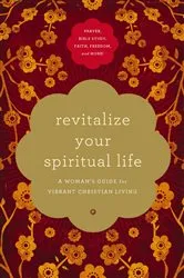 Book cover of Revitalize Your Spiritual Life by Thomas Nelson