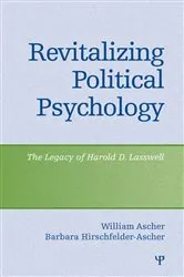 Book cover of Revitalizing Political Psychology by William Ascher