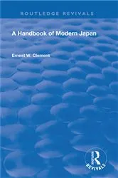 Book cover of Revival: A Handbook of Modern Japan (1903) by Ernest W. Clement