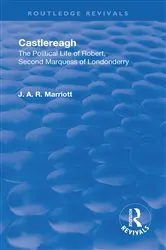 Book cover of Revival: Castlereagh (1936) by John Arthur Ransome Marriott