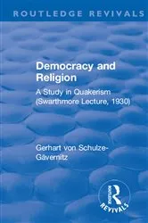 Book cover of Revival: Democracy and Religion (1930) by Gerhart von Schulze-Gävernitz