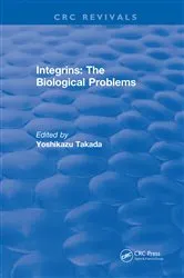 Book cover of Revival: Integrins – The Biological Problems (1994) by Yoshikazu Takada
