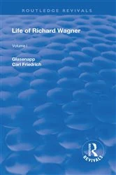 Book cover of Revival: Life of Richard Wagner, Vol. I (1900) by Carl Friedrich Glasenapp