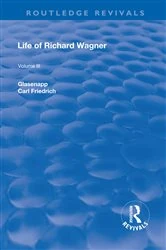 Book cover of Revival: Life of Richard Wagner Vol. III (1903) by Carl Francis Glasenapp