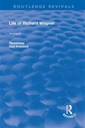 Book cover of Revival: Life of Richard Wagner Vol. IV (1904) by Carl Francis Glasenapp