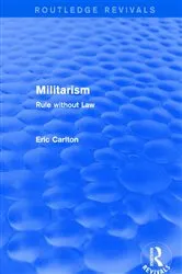 Book cover of Revival: Militarism (2001) by Eric Carlton