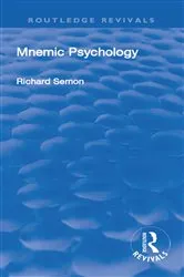 Book cover of Revival: Mnemic Psychology (1923) by Richard Wolfgang Semon
