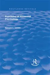 Book cover of Revival: Principles of Abnormal Psychology (1928) by Edmund Smith Conklin