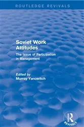 Book cover of Revival: Soviet Work Attitudes (1979) by Murray Yanowitch
