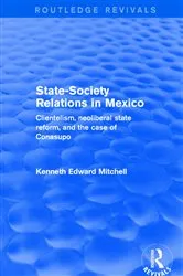 Book cover of Revival: State-Society Relations in Mexico (2001) by Kenneth Edward Mitchell