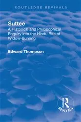 Book cover of Revival: Suttee (1928) by Edward John Thompson