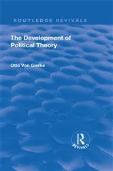 Book cover of Revival: The Development of Political Theory (1939) by Otto von Gierke