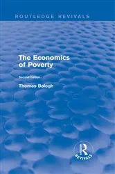 Book cover of Revival: The Economics of Poverty (1974) by Thomas Balogh