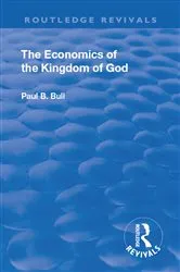 Book cover of Revival: The Economics of the Kingdom of God (1927) by Paul B. Bull