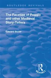 Book cover of Revival: The Facetiae of Poggio and Other Medieval Story-tellers (1928) by Poggio Bracciolini
