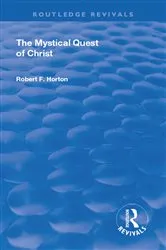 Book cover of Revival: The Mystical Quest of Christ (1923) by Robert F. Horton