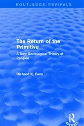 Book cover of Revival: The Return of the Primitive (2001) by Richard K. Fenn