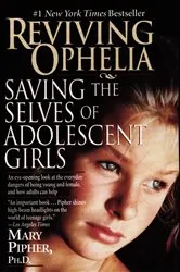Book cover of Reviving Ophelia by Mary Pipher