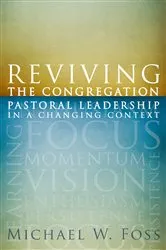 Book cover of Reviving the Congregation by Michael W. Foss