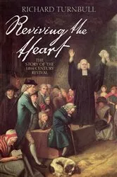 Book cover of Reviving the heart by Richard Turnbull