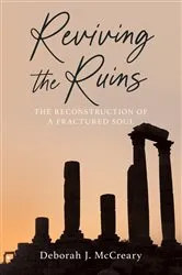 Book cover of Reviving the Ruins by Deborah J. McCreary