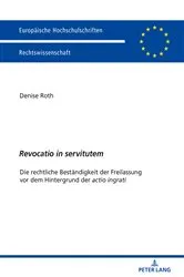Book cover of «Revocatio in servitutem» by Denise Roth