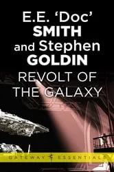 Book cover of Revolt of the Galaxy by E.E. 'Doc' Smith