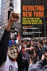 Book cover of Revolting New York by Neil Smith