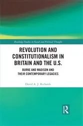 Book cover of Revolution and Constitutionalism in Britain and the U.S. by David A. J. Richards