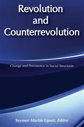 Book cover of Revolution and Counterrevolution (2nd ed.) by Seymour Lipset