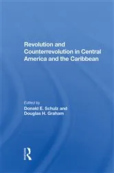 Book cover of Revolution And Counterrevolution In Central America And The Caribbean by Donald E Schulz