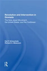 Book cover of Revolution And Intervention In Grenada by Kai Schoenhals