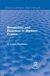 Book cover of Revolution and Reaction in Modern France by Unknown