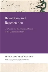 Book cover of Revolution and Regeneration by Peter Charles Hoffer
