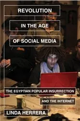 Book cover of Revolution in the Age of Social Media by Linda Herrera
