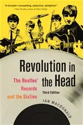 Book cover of Revolution in the Head (3rd ed.) by Ian MacDonald