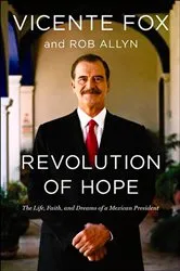 Book cover of Revolution of Hope by Vicente Fox