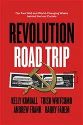 Book cover of Revolution Road Trip by Kelly Kimball