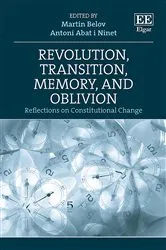 Book cover of Revolution, Transition, Memory, and Oblivion by Martin Belov