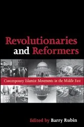 Book cover of Revolutionaries and Reformers by Barry Rubin