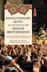 Book cover of Revolutionary Egypt in the Eyes of the Muslim Brotherhood by Mohammed el-Nawawy
